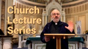Church Lecture Series
